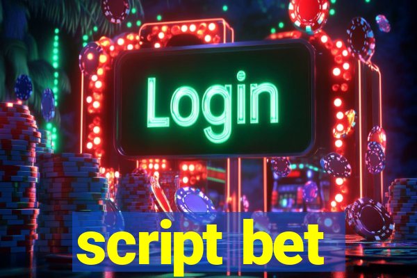 script bet